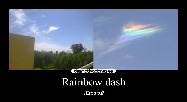 Rainbow dash - ¿Eres tu?