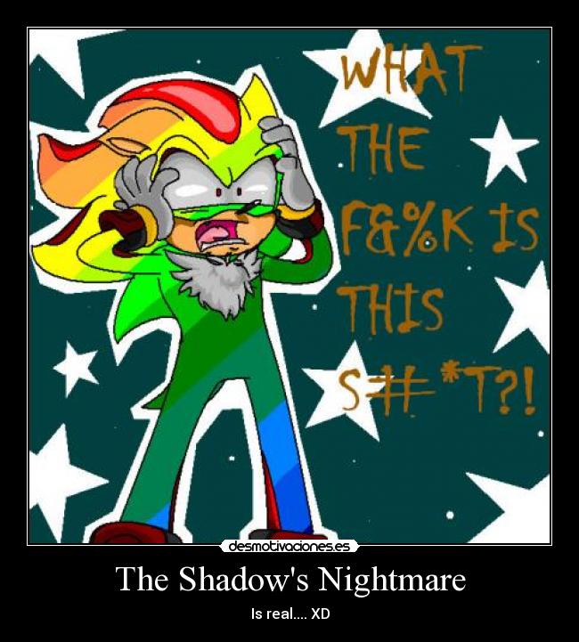 The Shadows Nightmare -