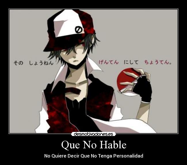 Que No Hable -