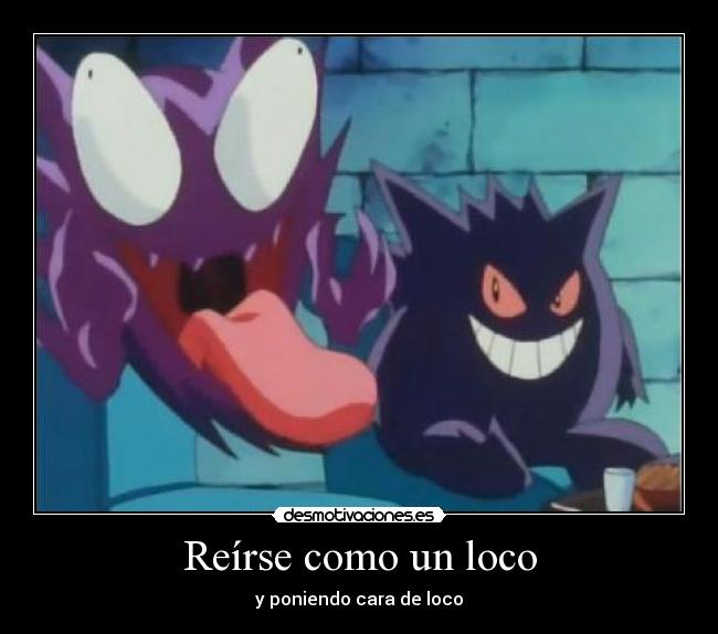 carteles pokemon haunter cagandose risa gengar mirandolo pero por menos soy feliz desmotivaciones