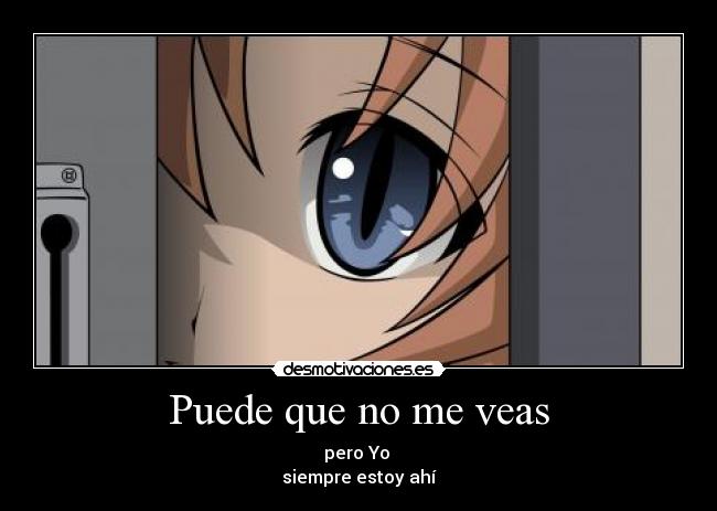Puede que no me veas - 