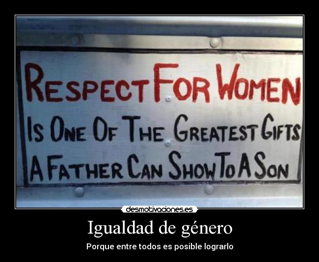 carteles igualdad antimachismo mujeres derechos desmotivaciones