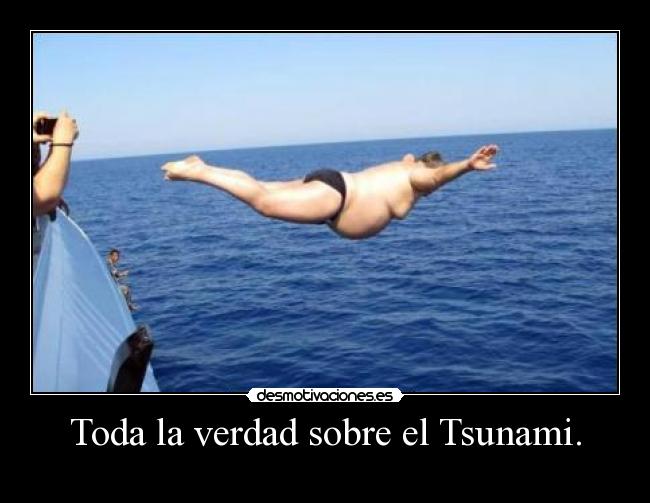 Toda la verdad sobre el Tsunami. -