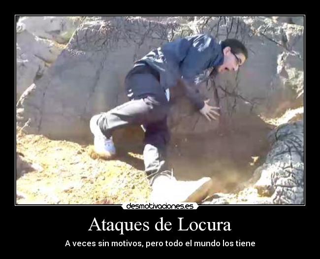 Ataques de Locura -