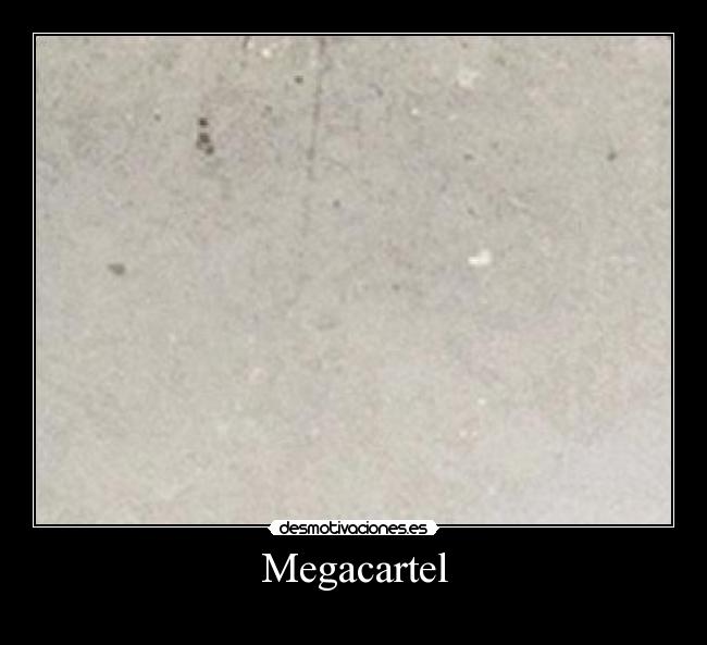 Megacartel -