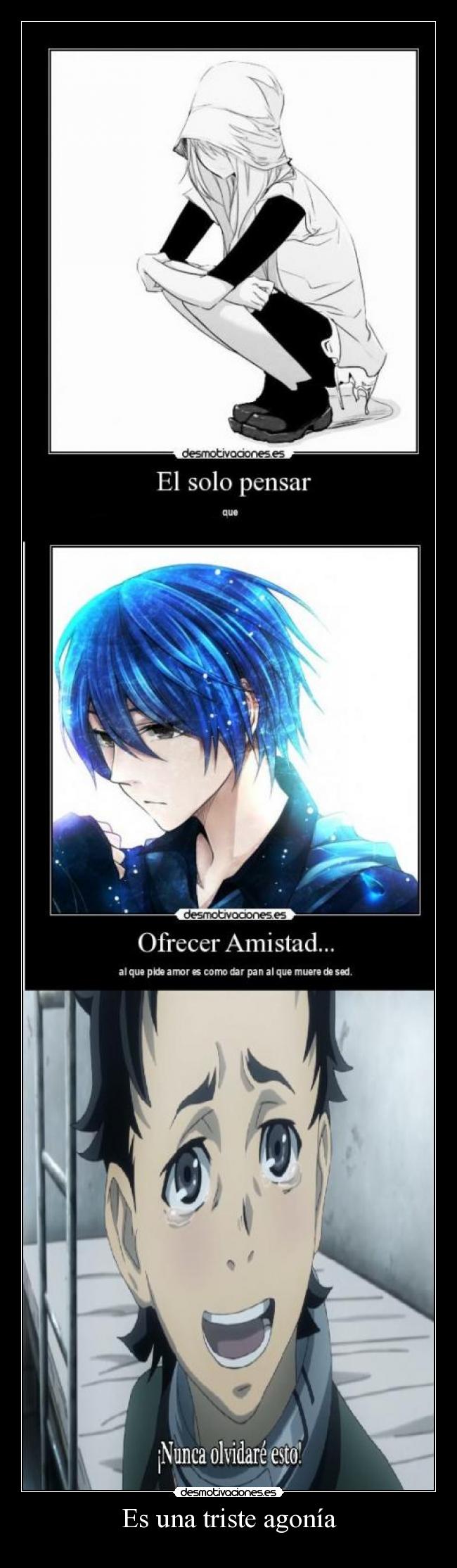 Es una triste agonía - 