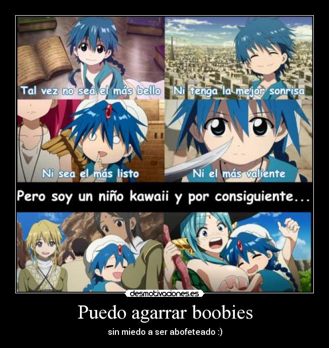 Puedo agarrar boobies - sin miedo a ser abofeteado :)