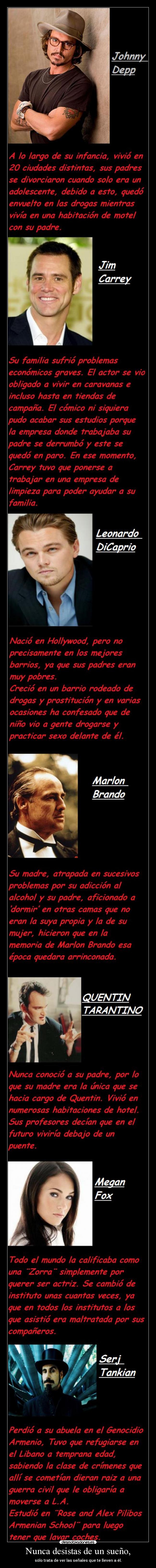 Nunca desistas de un sueño, -