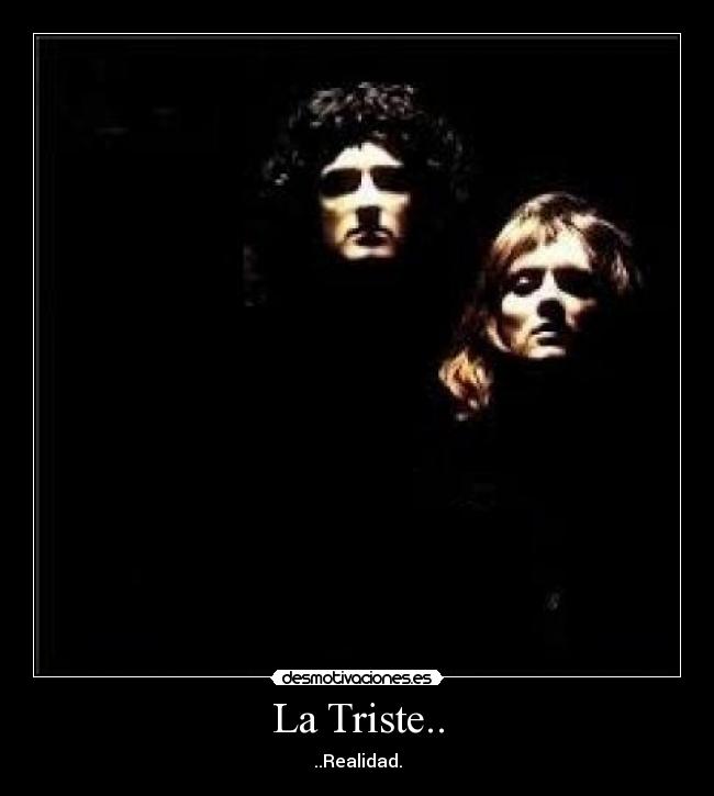 La Triste.. -