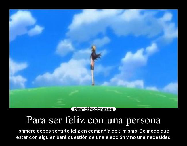 Para ser feliz con una persona -