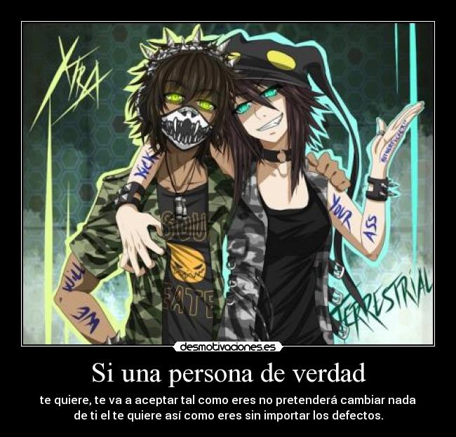 Si una persona de verdad -