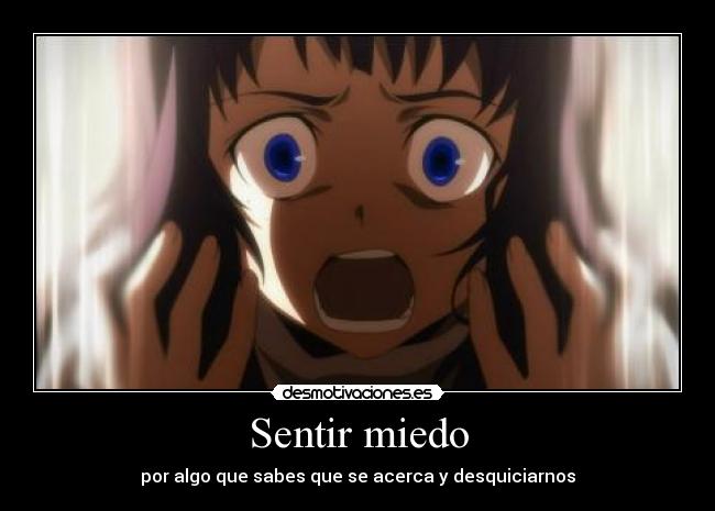 Sentir miedo -