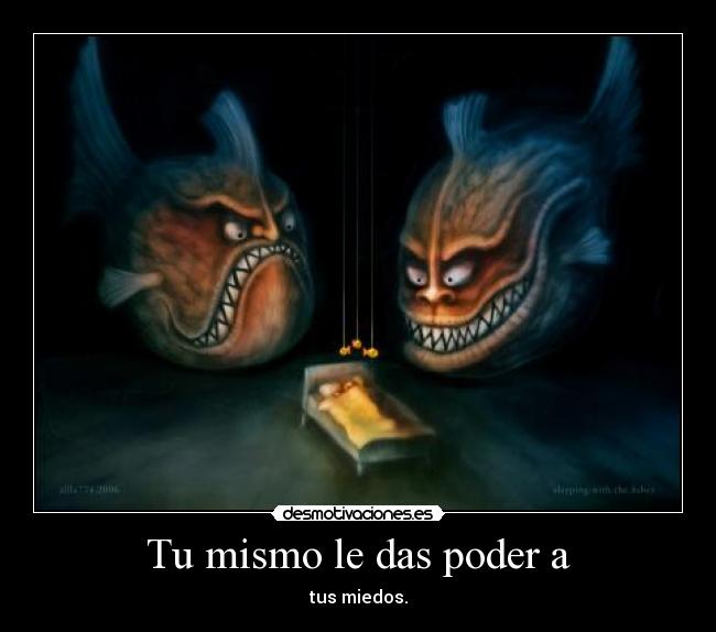 carteles miedo desmotivaciones