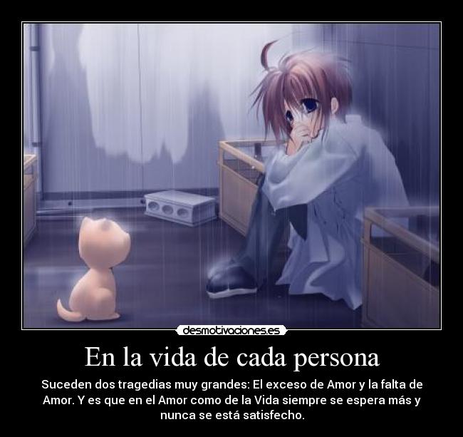 En la vida de cada persona -