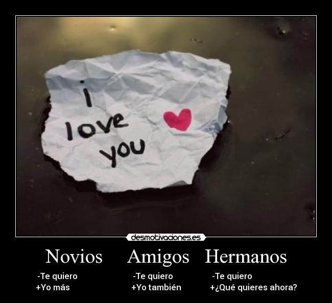 Novios     Amigos   Hermanos - 