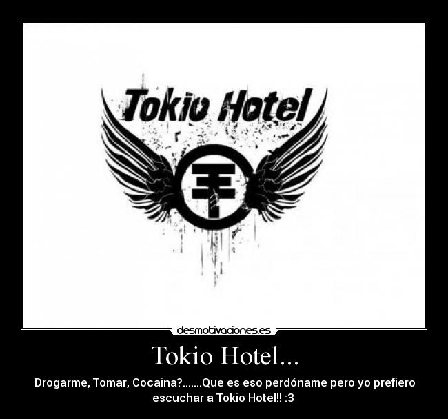 Tokio Hotel... -