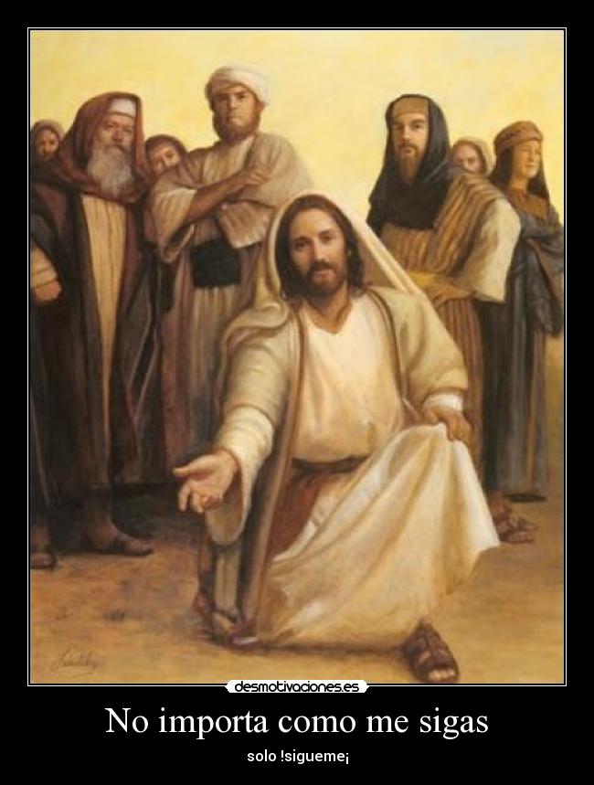 carteles jesus aor dios padre esperanza salvacion confianza dios padre seguir tener desmotivaciones