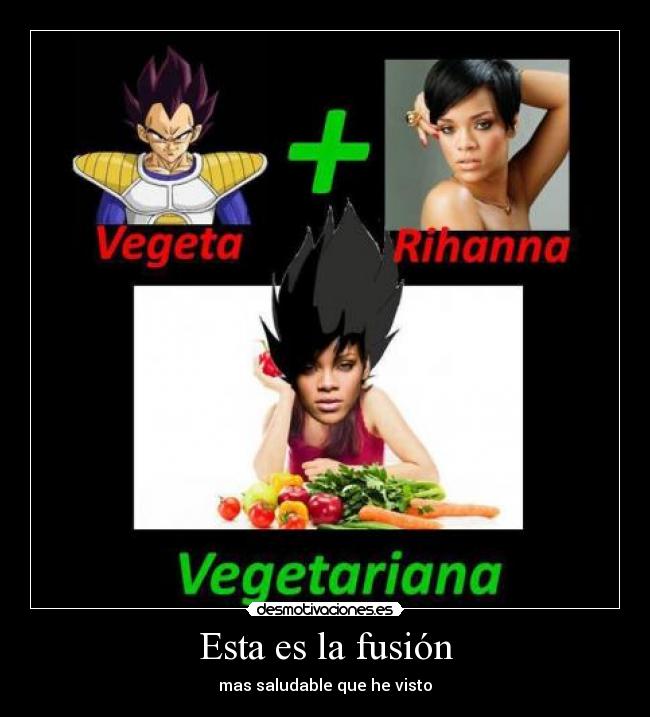 Esta es la fusión - mas saludable que he visto