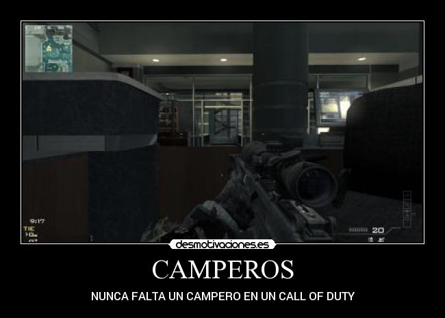CAMPEROS - NUNCA FALTA UN CAMPERO EN UN CALL OF DUTY