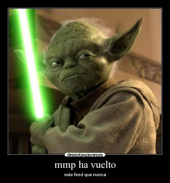 mmp ha vuelto - más feed que nunca