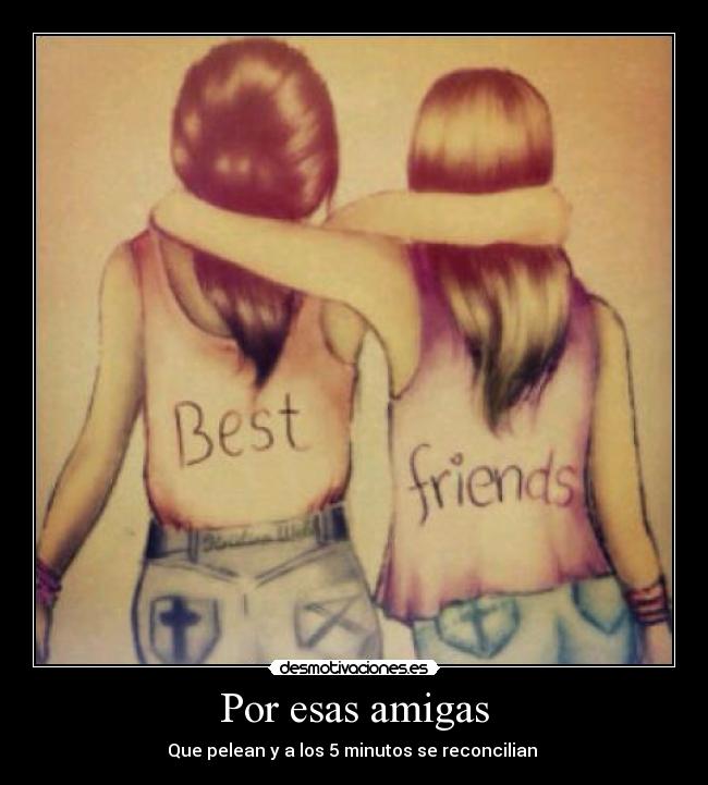 Por esas amigas - 