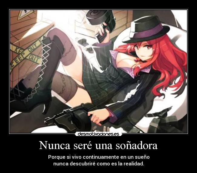 Nunca seré una soñadora - 