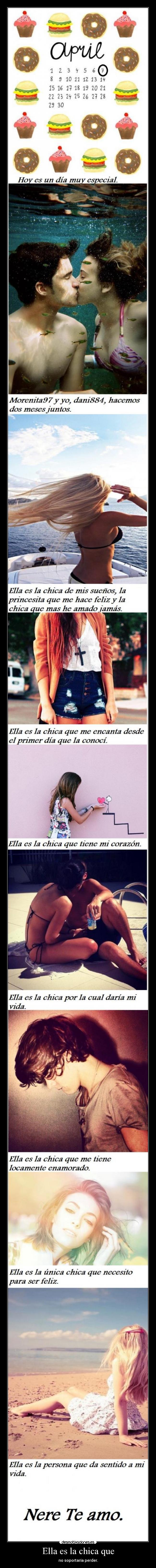 Ella es la chica que -