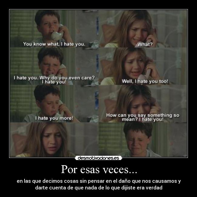 Por esas veces... -