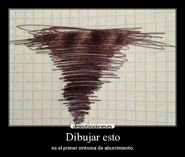 Dibujar esto - es el primer síntoma de aburrimiento.