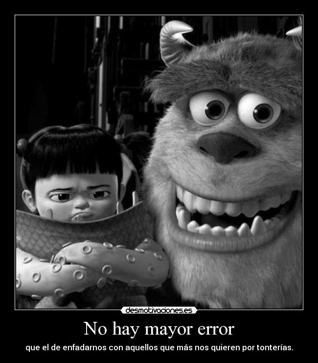 No hay mayor error - 