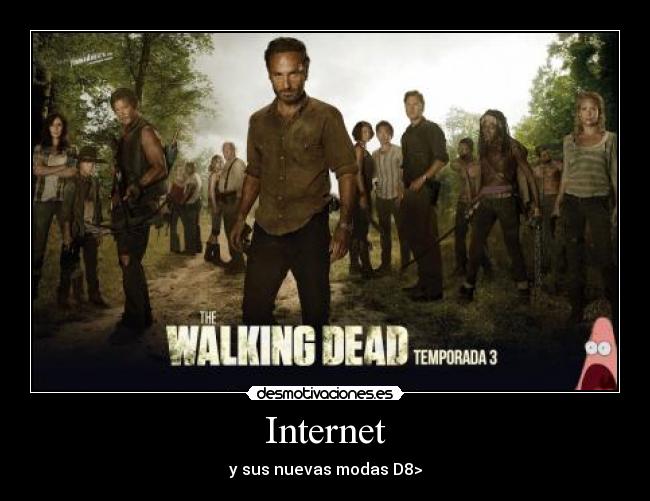 carteles internet patricio desmotivaciones