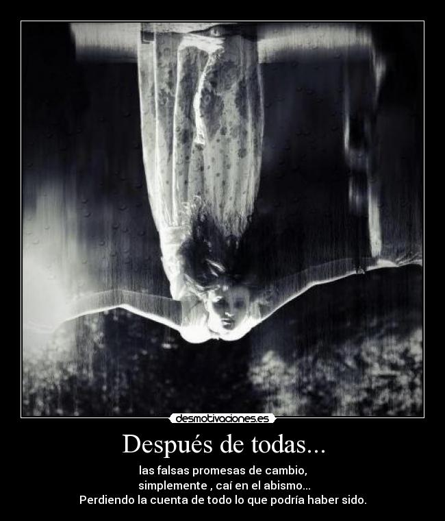 Después de todas... -