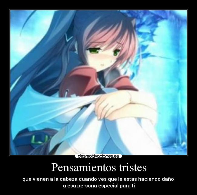 carteles pensamientos pensamientos tristes desmotivaciones