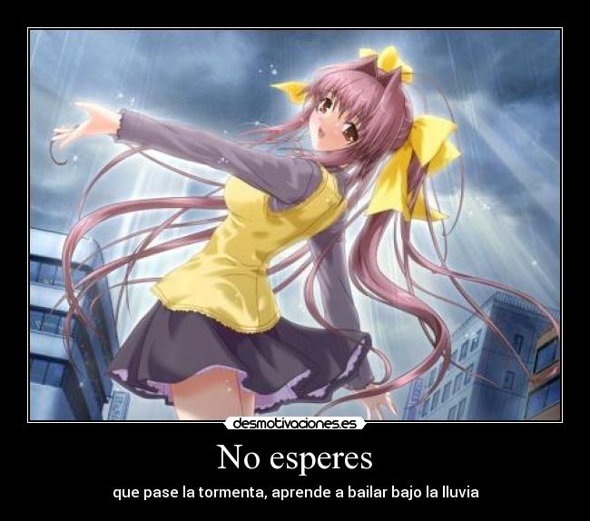 No esperes - 