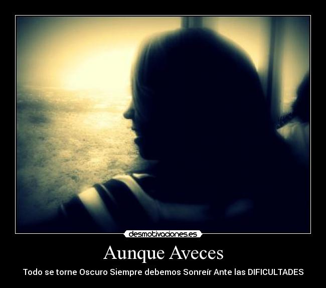 Aunque Aveces -