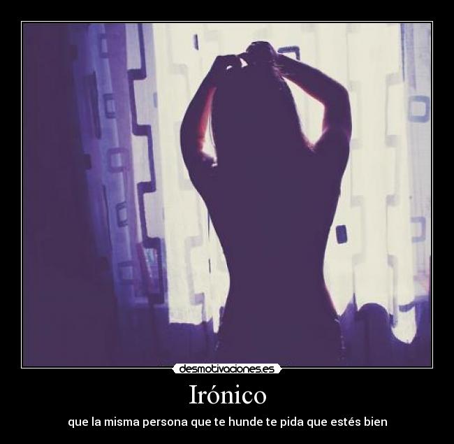 Irónico -