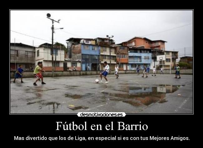 Fútbol en el Barrio -