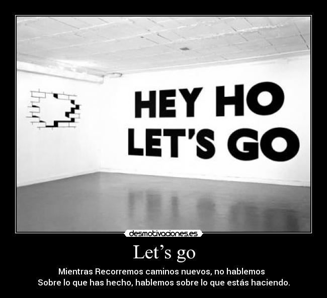 carteles letsgo recordemos desmotivaciones