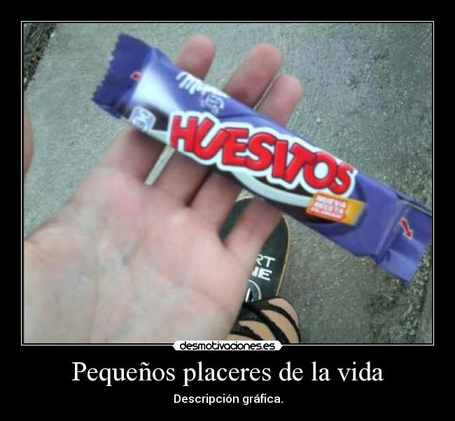 Pequeños placeres de la vida - Descripción gráfica.