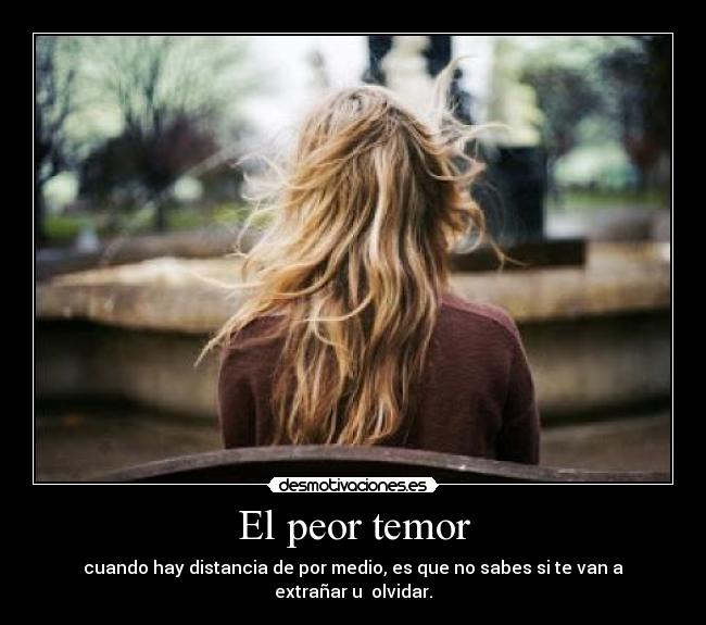 El peor temor -