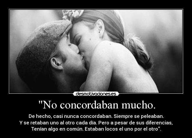 carteles diario una pasion the notebook dannaconsentida desmotivaciones