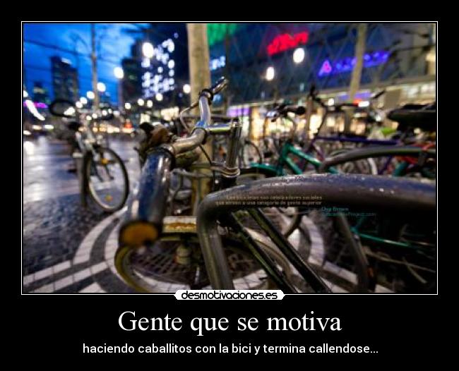 Gente que se motiva - 