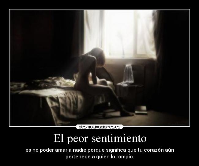 El peor sentimiento - 