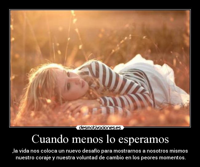 Cuando menos lo esperamos - 
