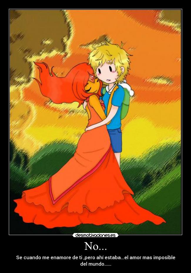 carteles hora aventura adventure time amor finn princesa flama abrazos mundo desmotivaciones