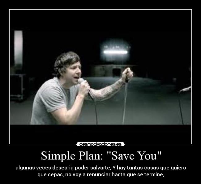 carteles simple plan save you desmotivaciones
