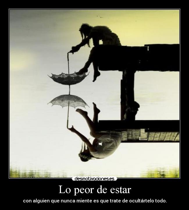 Lo peor de estar - 