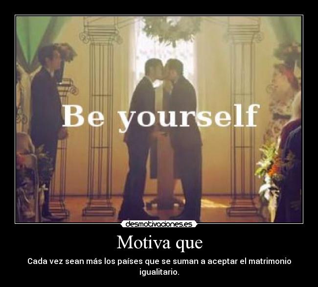 carteles amor gay igualdad romance matrimonio desmotivaciones