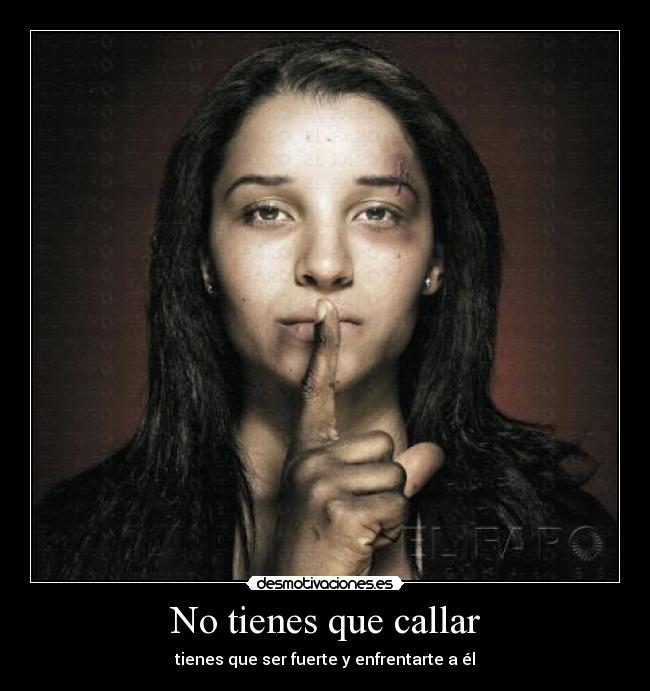 No tienes que callar - 
