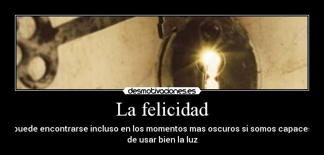 carteles felicidad felicidad desmotivaciones